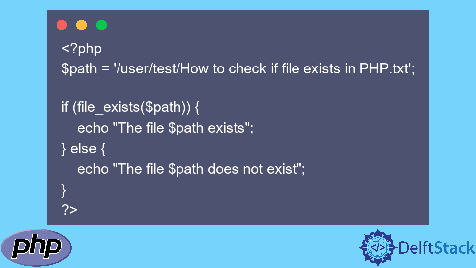 check-if-file-exists-in-php-delft-stack